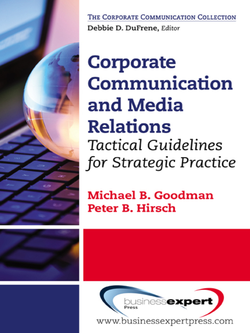Title details for Corporate Communication by Michael B. Goodman - Available